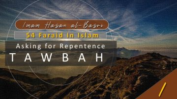 54 Faraid Series – Fard #12: To Show Patience Towards Hardships and Calamities (Fri 18 June 2010])