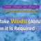 54 Faraid Series – Fard #3: To Make Wudhu When Required (Fri 12 June 2009)