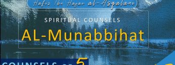 Al Munabbihat: Counsel of Fives #7 – Ustadh Mahmud A. Kürkçü (02 Mar 2010)