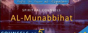 Al Munabbihat: Counsel of Fives #10 – Ustadh Mahmud A. Kürkçü (13 Apr 2010)