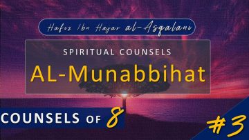 Al Munabbihat Counsel of Eights #3 – Ustadh Mahmud A. Kürkçü (19 June 2012)