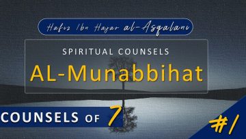 Al Munabbihat: Counsel of Sevens #1 – Ustadh Mahmud A. Kürkçü (27 Mar 2012)