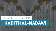 Mukhtar al-Hadith: Select Prophetic Traditions (Fri 16 Sept 2011)