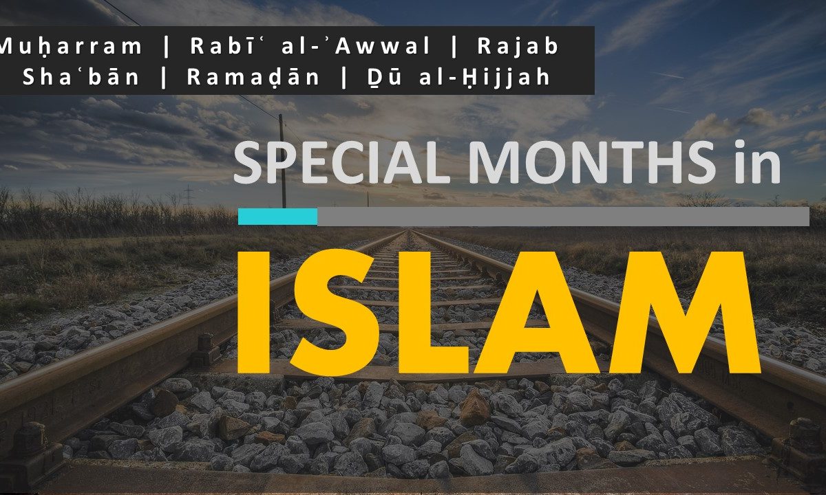 Special Months in Islam